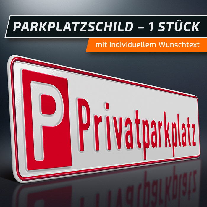 Parkplatzkennzeichen mit Wunschtext